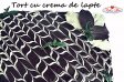 reteta Tort cu crema de lapte