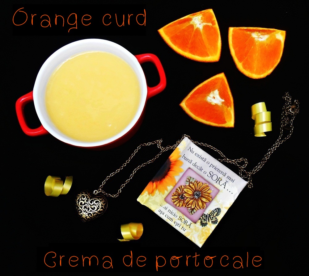 Orange curd - Crema de portocale