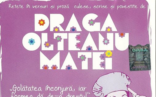 Senzational audiobook-ul cu retete "Golătatea înconjură, iar foamea dă de-a dreptul", de Draga Olteanu matei