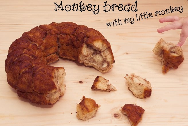 Monkey bread with my little monkey