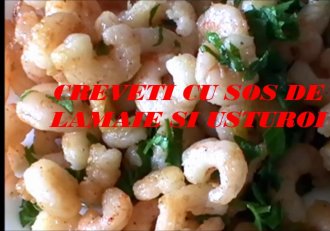 Creveti cu sos de lamaie si usturoi (Reteta Video)