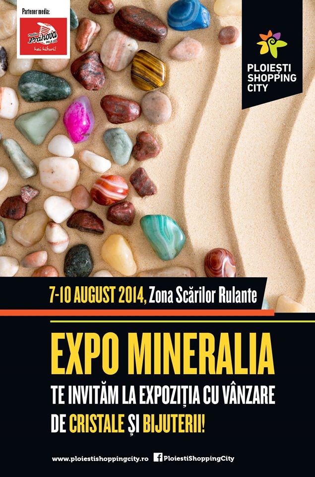 Prima ediție Expo Mineralia la Ploiești Shopping City și MEGA-DISCOUNTURI de 70% 