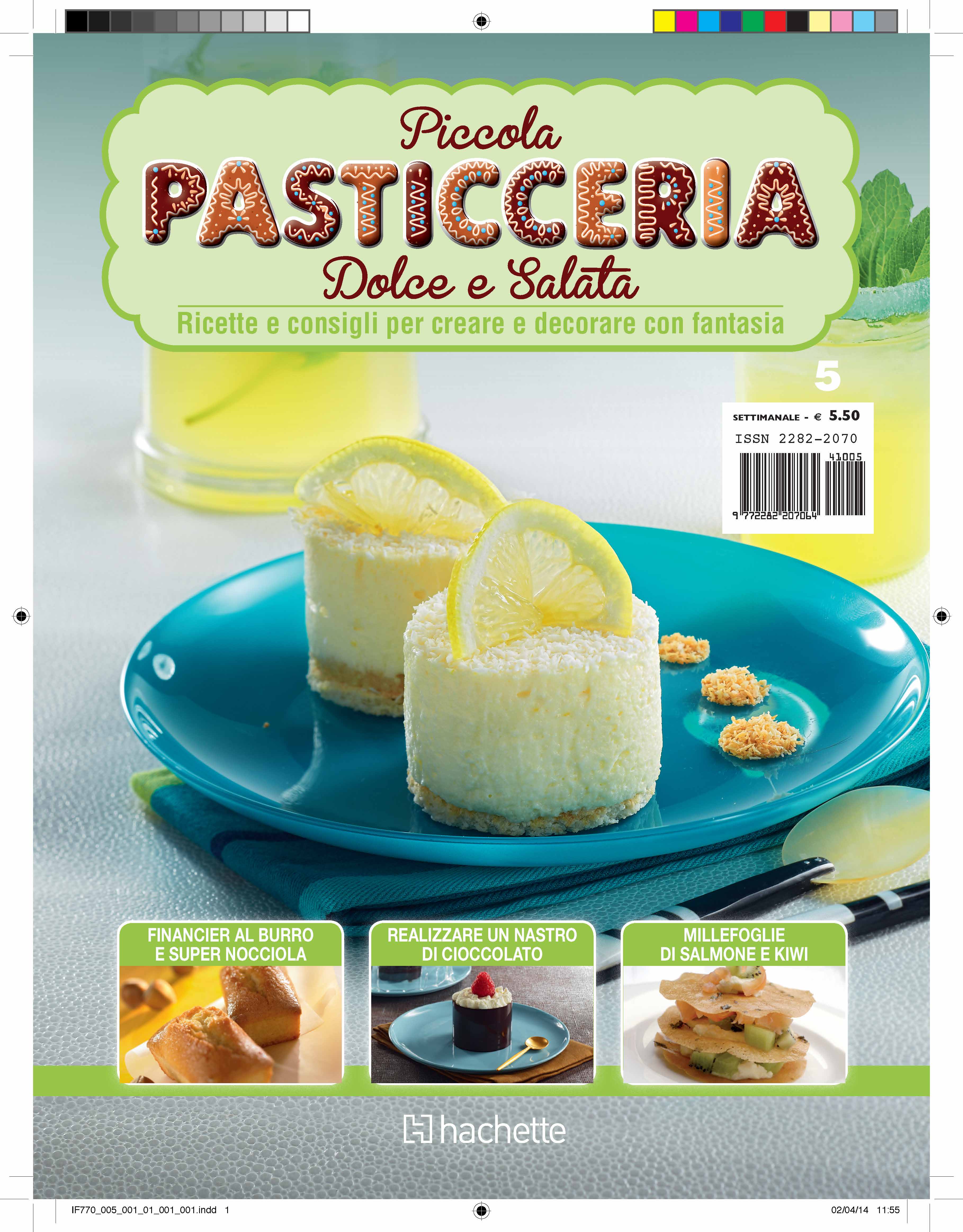 Numarul 5 al revistei Pasticceria  îți aduce gratuit un set de forme pentru mousse sau prăjituri