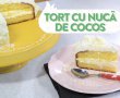 Tort cu nuca de cocos-0