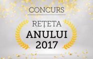 Reteta anului 2017 - Cel mai renumit concurs al anului pe Bucataras.ro