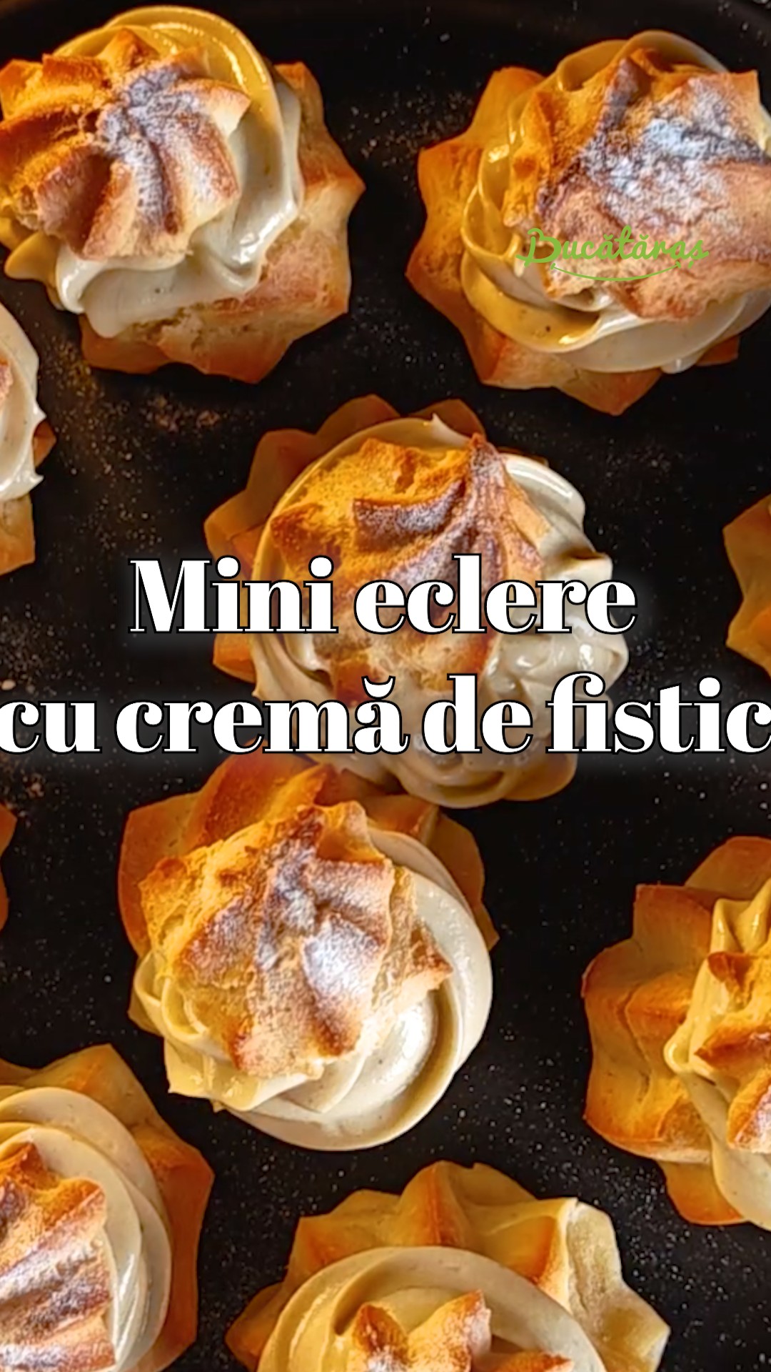 Mini eclere cu cremă de fistic - Desertul delicios care te va cuceri