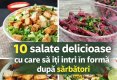 10 rețete de salate delicioase cu care să îți reintri în formă după sărbători-1