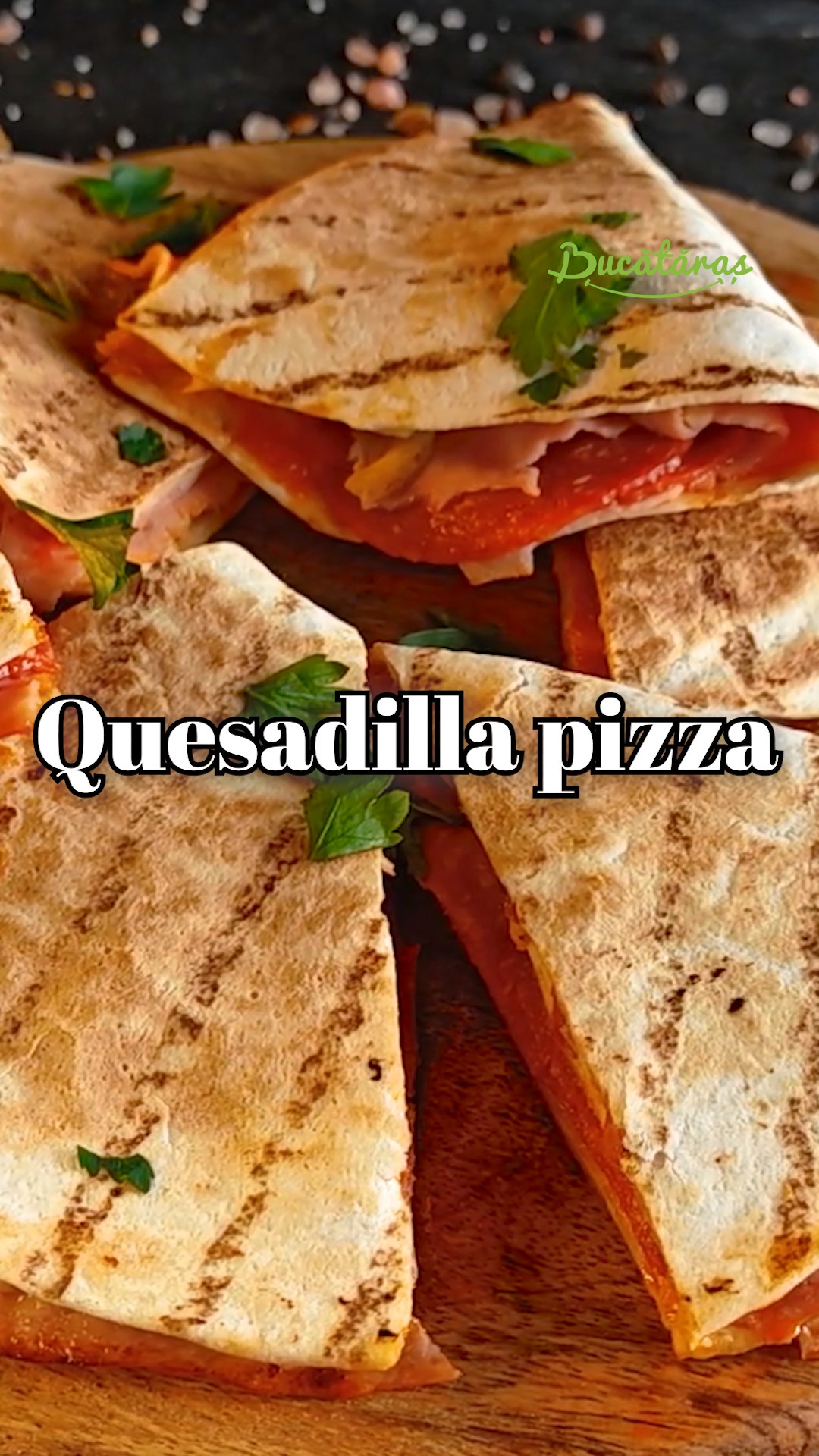 Quesadilla pizza - Rețeta rapidă și gustoasă